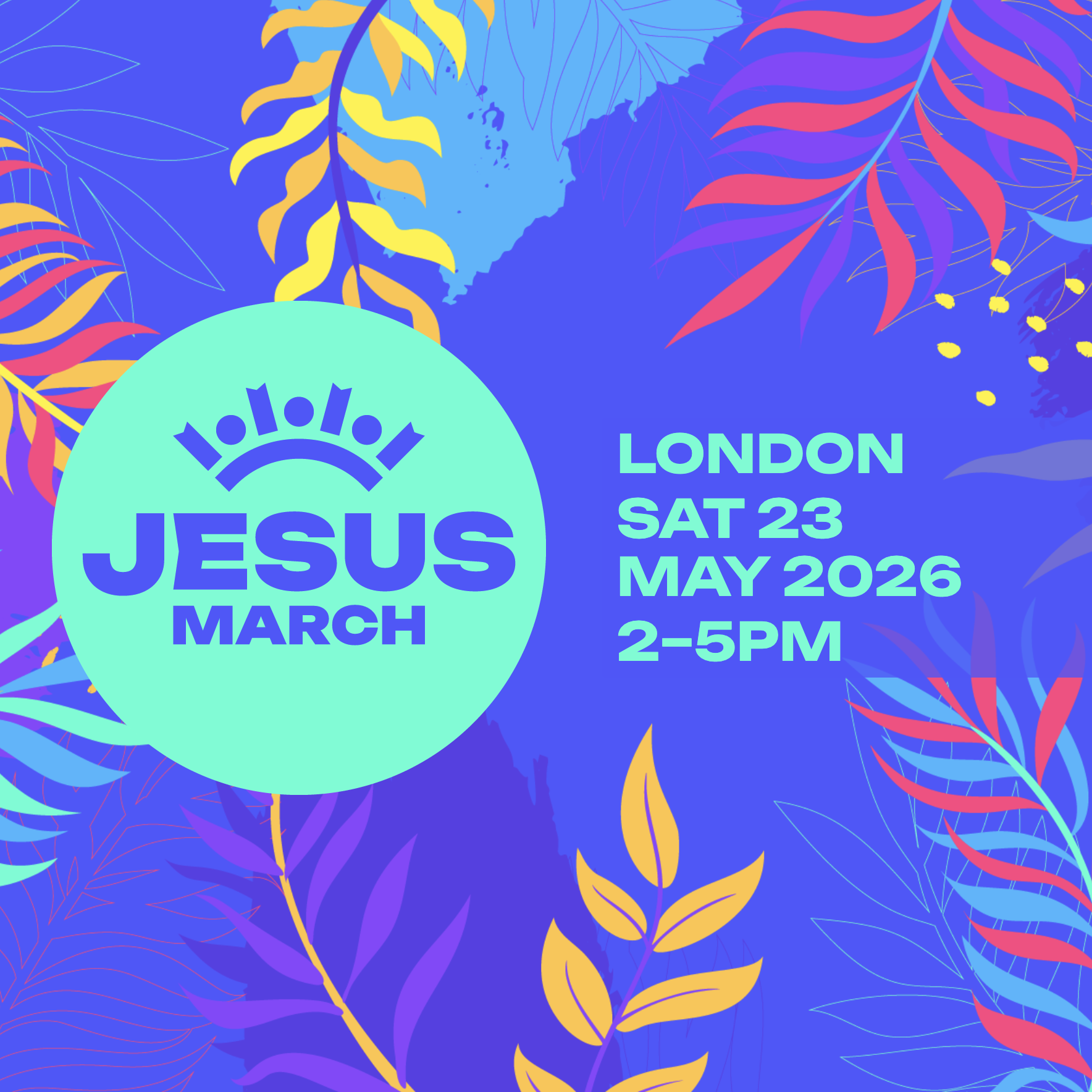 The Jesus March 2026, London